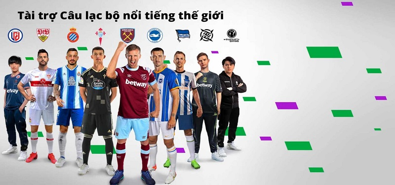 Betway là nhà tài trợ chính cho một số CLB nổi tiếng