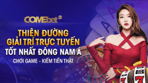 Comebet thuộc top nhà cái uy tín hàng đầu châu Á