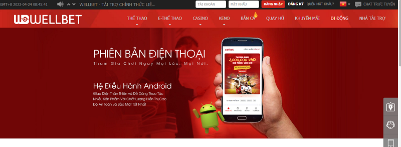 Bạn có thể đăng ký Wellbet và thực hiện giao dịch trên web lẫn điện thoại